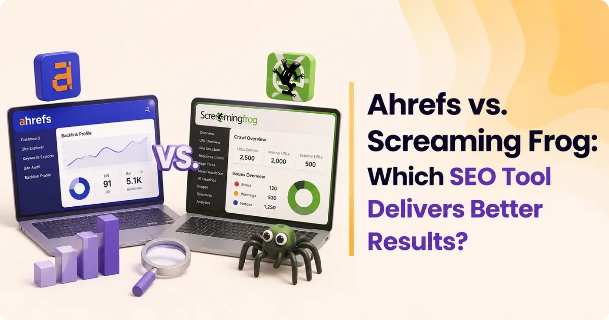 Ahrefs vs. Screaming Frog